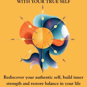 Overcoming Disconnection: A Guide to Reconnecting with Your True Self