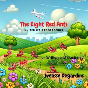The Eight Red Ants